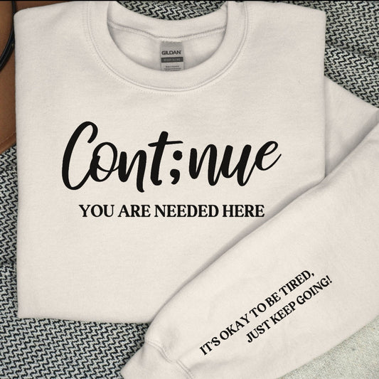 Continue awareness shirt - Cissal Hill Designs