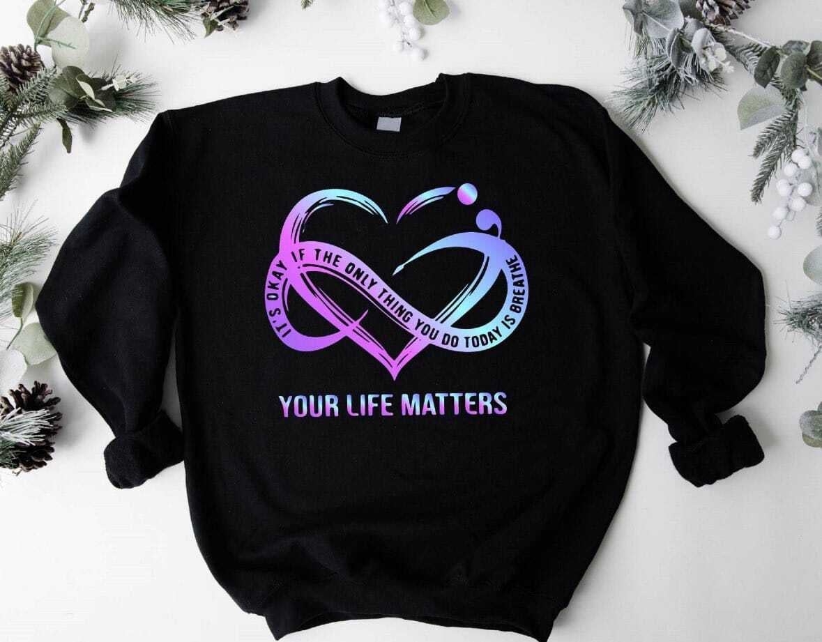 Your life matters - Cissal Hill Designs